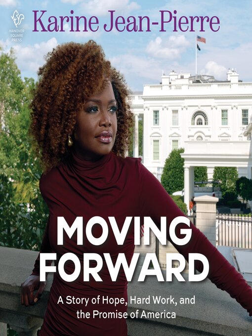 Title details for Moving Forward by Karine Jean-Pierre - Available